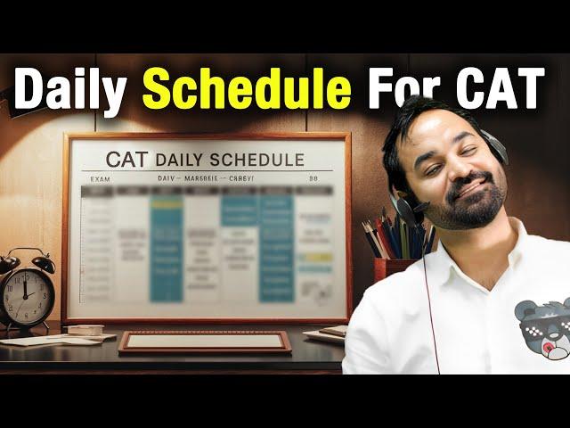 Preparation Strategy For CAT 2024 | Daily 3 Hours Routine To Ace CAT | Books And Resource | MBA Plan