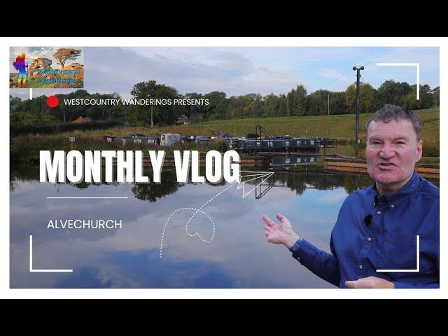 Alvechurch, Worcestershire | Monthly Vlog | September 2024