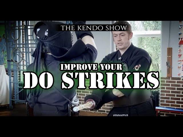 [KENDO WAZA STUDY] - Improve Your DO Strikes!