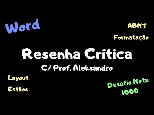 Formatando uma Resenha Crítica no Word