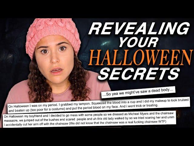 REVEALING YOUR HALLOWEEN SECRETS