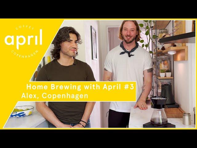 Alex - Copenhagen | Home Brewing with April #3