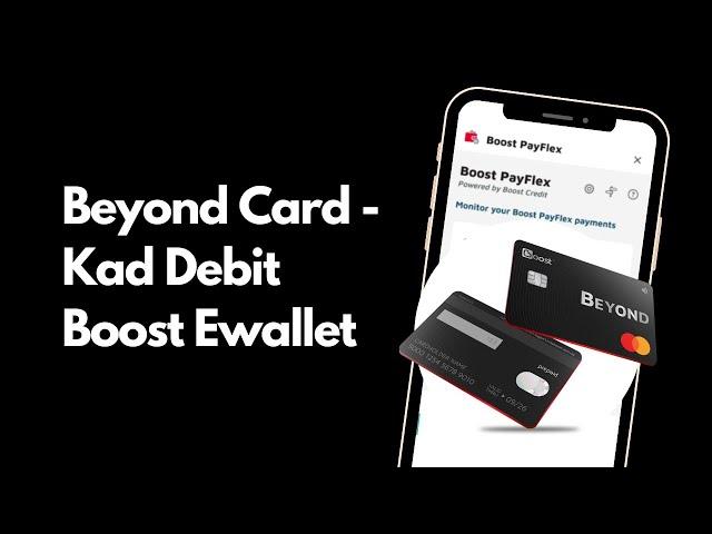 Beyond Card - Kad Debit Boost Ewallet