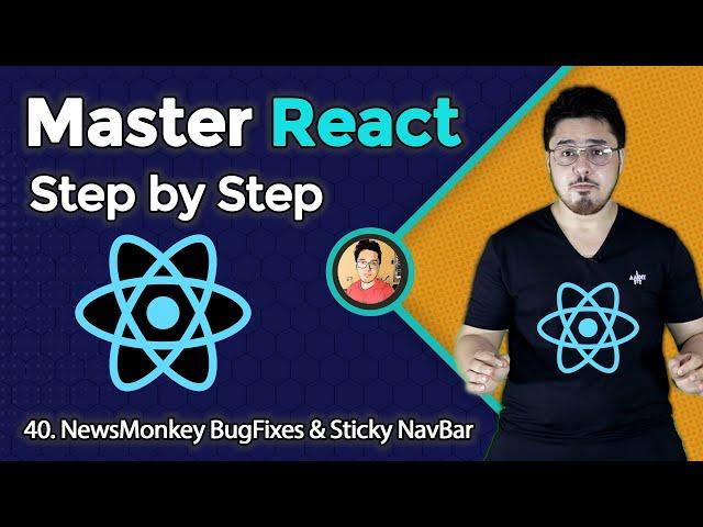 Sticky Navbar & NewsMonkey bug fixes | Complete React Course in Hindi #40