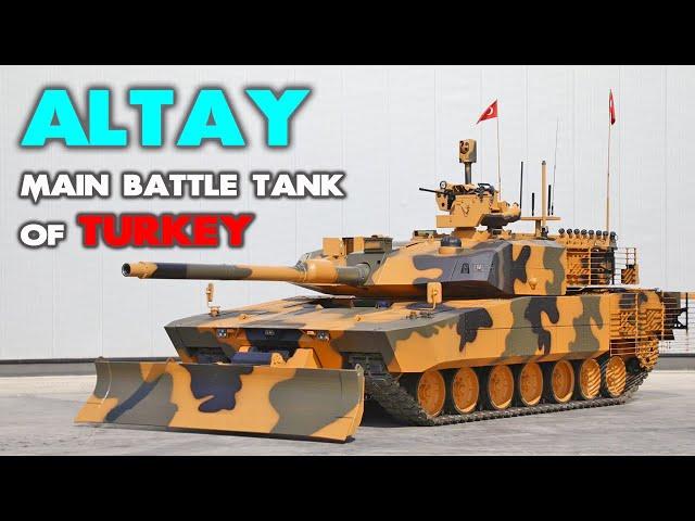 ALTAY: The Main Battle Tank of Turkey