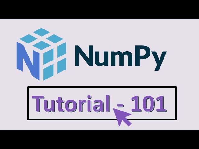 Numpy (Numerical Python) for Beginners Course