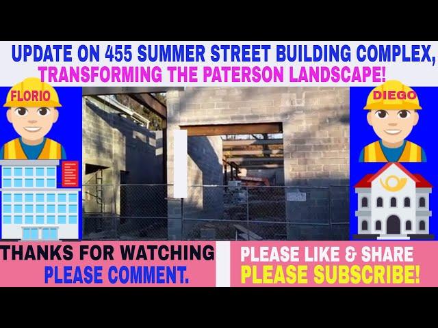 PATERSON BUILDING COMPLEX|| CONSTRUCTION PROJECT CHANGING THE CITY AND NEIGHBORHOOD LANDSCAPE OF NJ!