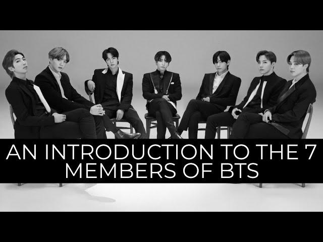 An introduction to the 7 members of BTS (2021 update)