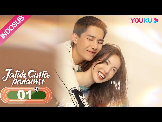 [INDO SUB] Jatuh Cinta Padamu (Falling into You) EP01 | Jin Chen/Wang Anyu | YOUKU