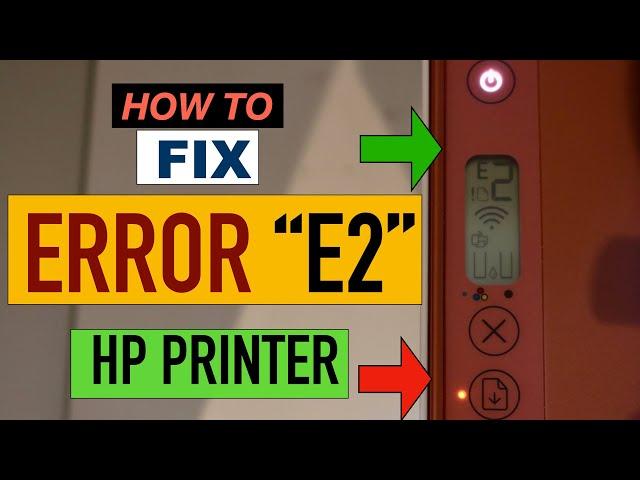 HP Printer Error E2