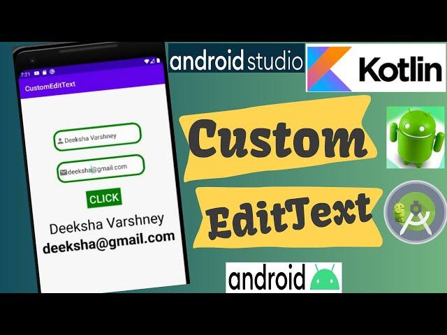 Custom EditText in Android | Kotlin | Beginners| Android Tutorial - Quick + Easy