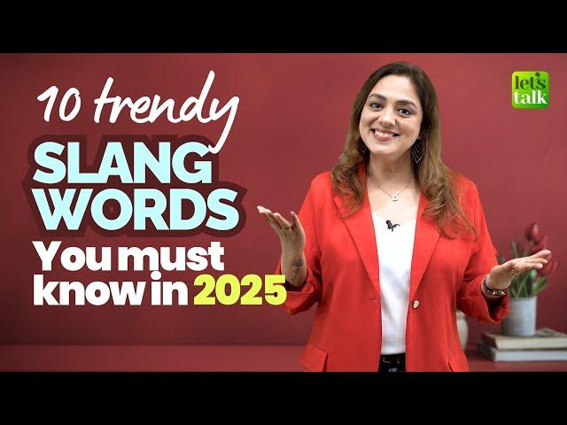 10 Trendy Slang Words You Must Know In 2025 | Speak English Naturally #englishslang #englishlesson