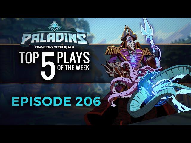 Paladins - Top 5 Plays - Episode 206