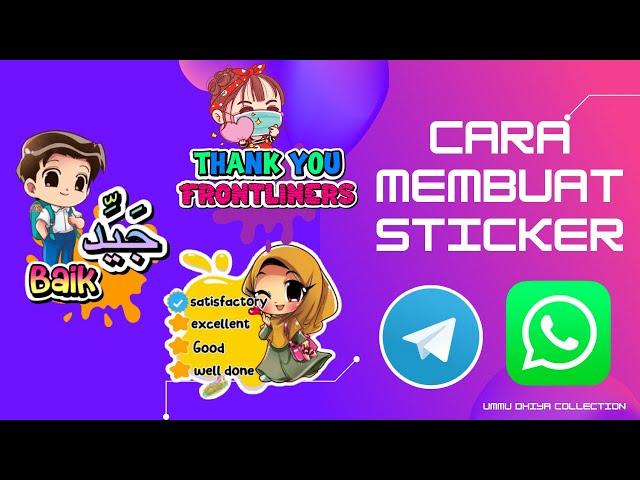 Cara Membuat Sticker Whats App dan Telegram