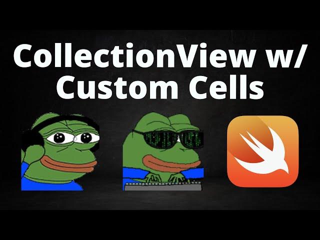 How to Make a CollectionView w/ Custom Cells Programmatically (Swift, UIKit)