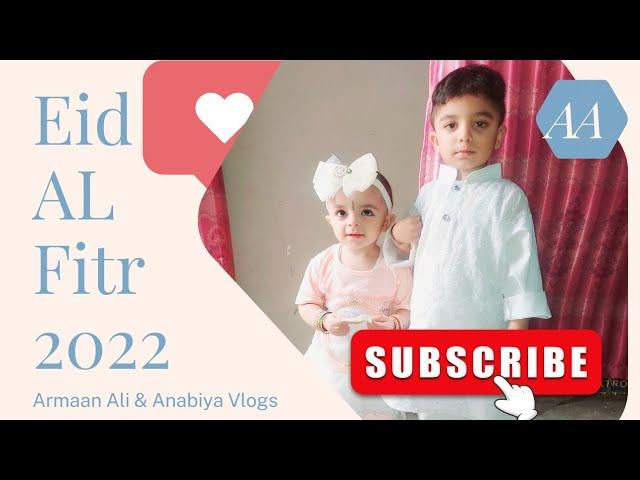 Eid 1st day with Armaan Ali and Anabiya || Eidi from baba jaan || Armaan Ali and Anabiya vlogs