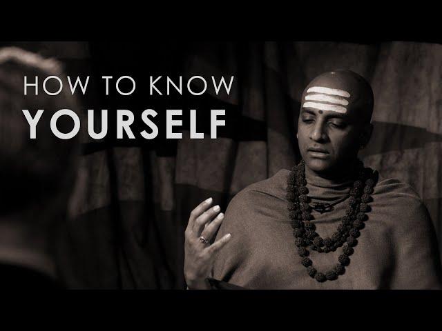 How to Know Yourself