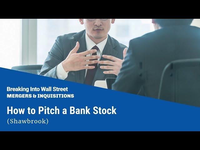 How to Pitch a Bank Stock (Shawbrook)