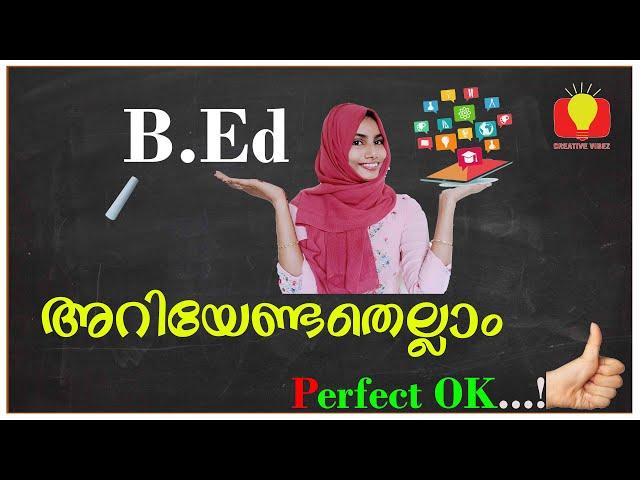 B. Ed നെ കുറിച്ച് അറിയേണ്ടതെല്ലാം... An overview of BEd Course in University of Calicut