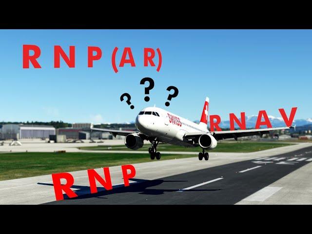 RNAV, RNP & RNP(AR) Anflüge?  - So fliegt man sie!