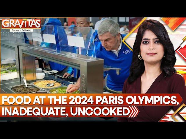 Paris Olympics 2024: Paris serves Olympic athletes raw meat | Gravitas | World News | WION