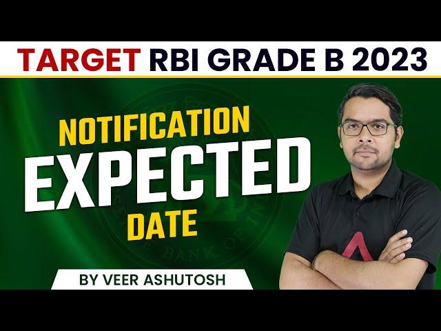 Target RBI Grade B 2023 | Notification Expected Date | By Veer Ashutosh Sir