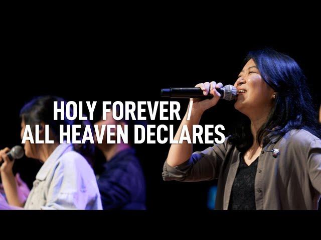 Holy Forever / All Heaven Declares | Grace Worship