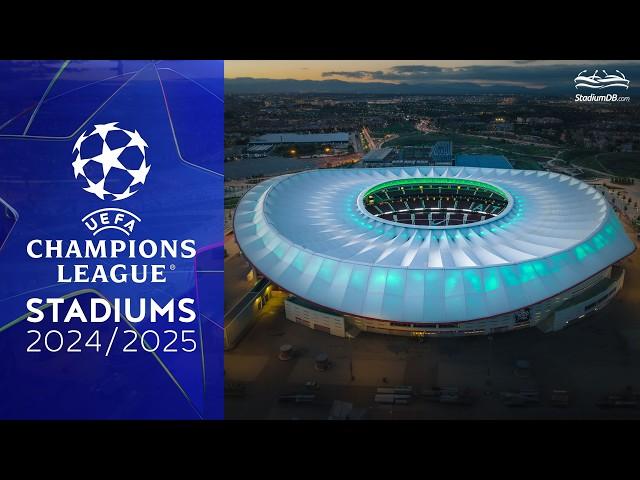  UEFA Champions League Stadiums 2024/25