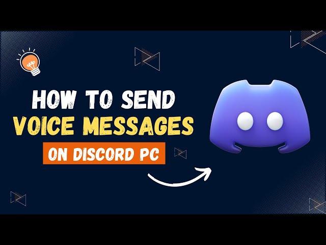 How to SEND Voice Messages on Discord - Pc