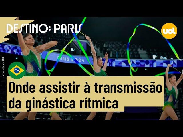 CONJUNTO DO BRASIL NA GINÁSTICA RÍTMICA: ONDE ASSISTIR À TRANSMISSÃO AO VIVO PELAS OLIMPÍADAS 2024