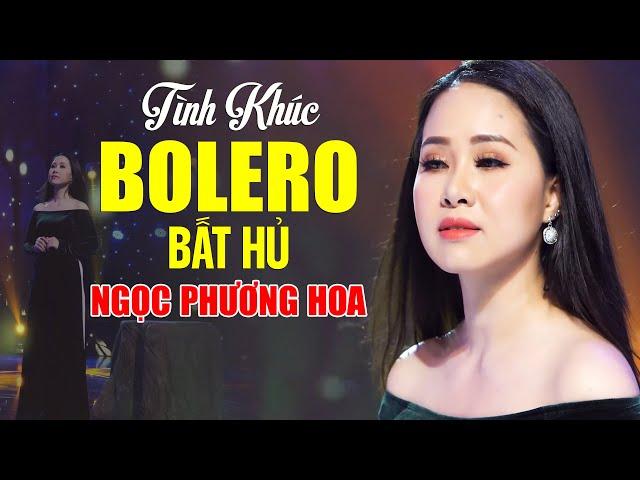 13 Tình Khúc Bolero Bất Hủ Ngọc Phương Hoa Không Có Điểm Nào Để Chê - Nhạc Vàng Xưa Toàn Bài Hay