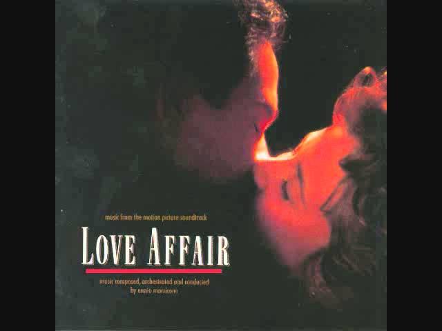 Love Affair - Suite (Ennio Morricone)