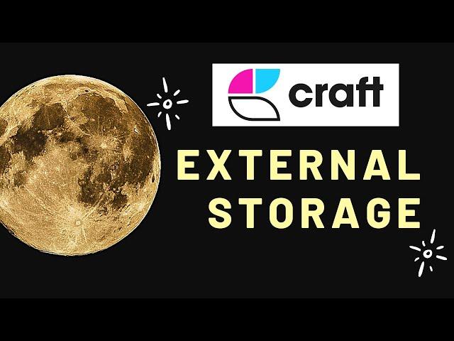 Craft External Storage Locations