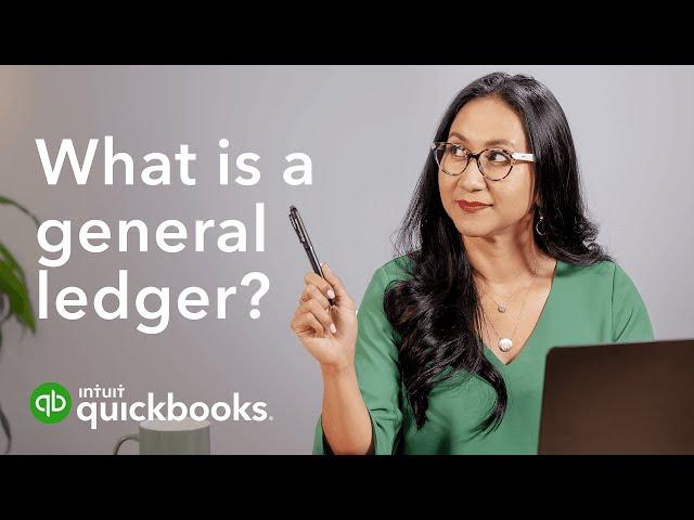 What is a general ledger? A guide for small businesses | Run your business