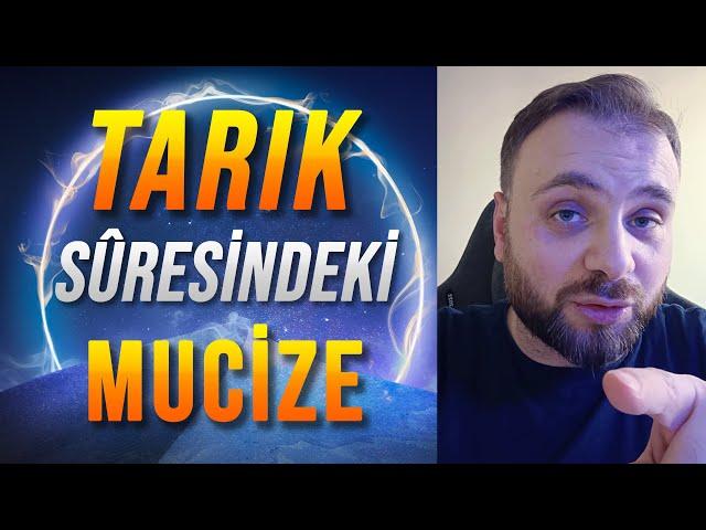 Şok Eden Mûcize - Yeni Bulundu | Tarık Süresi'nin Gizemi