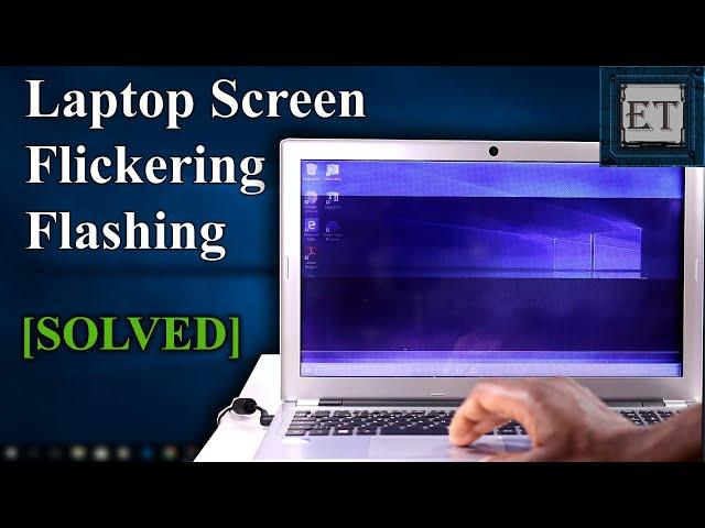 How To Fix Flickering or Flashing Screen on Windows PC/Laptops