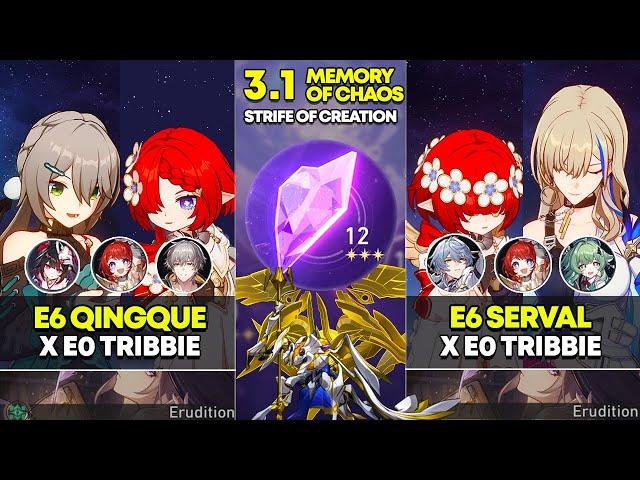 E6 Qingque x Tribbie & E6 Serval x Tribbie | Memory of Chaos 12 | Honkai Star Rail 3.1