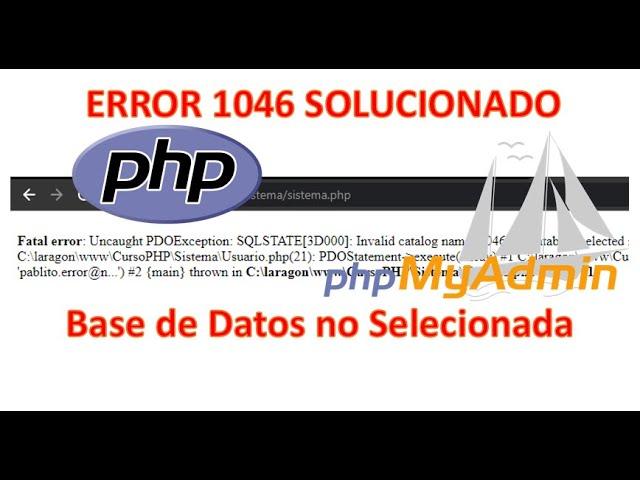 SQLSTATE[3D000]: Invalid catalog name: 1046 No database selected ERROR 1046 SOLUCIONADO