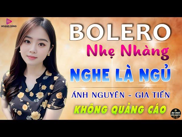 Nghe 15 phút ngủ liền  NHẠC BOLERO DỄ NGHE, DỄ NGỦ - LK Nhạc Vàng Chọn Lọc Bài Hay KHÔNG QUẢNG CÁO