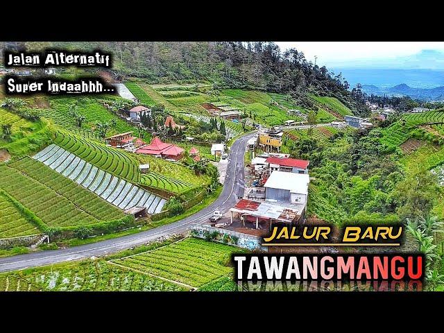 JALUR Baru TAWANGMANGU 2022 | Indah Banget !!!