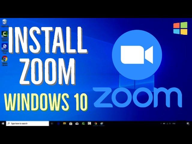 How to install Zoom on Windows 10