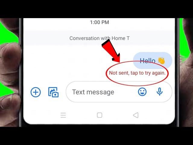 How to Fix Message "Not sent tap to try again" Error on Android