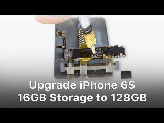 Upgrade iPhone 6S 16GB Storage to 128GB