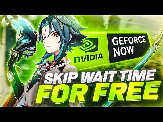 HOW TO SKIP GEFORCE NOW WAIT TIME! *WORKING 2024*