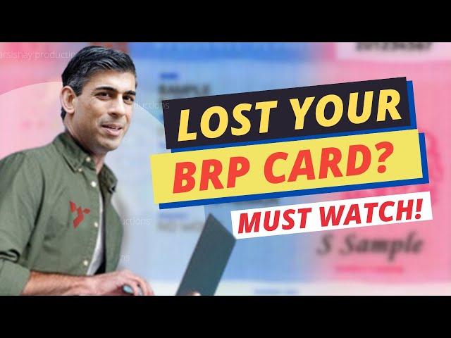 Lost or Stolen BRP? Comprehensive Guide to Recovering Your Biometric Residence Permit | UK Visa 2023