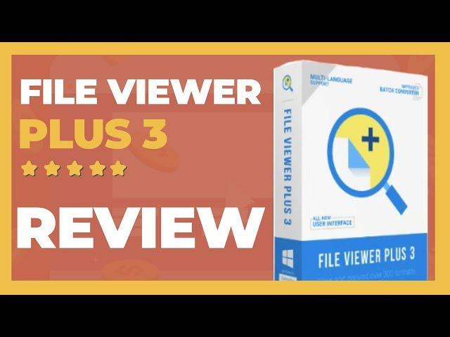File Viewer Plus Review & Free Trial | How to Open Almost ANY File