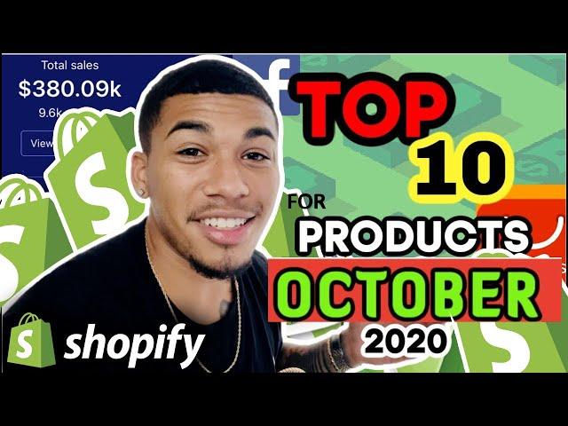 ️ TOP 10 PRODUCTS TO SELL IN OCTOBER 2020 | SHOPIFY DROPSHIPPING