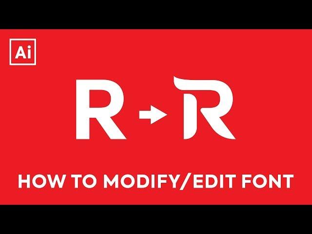 Illustrator CC Tutorial - Editing Letters / Modifying Font