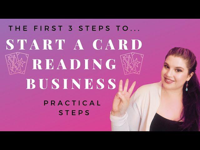 How to start a Tarot/Card Reading Business - The First 3 Steps