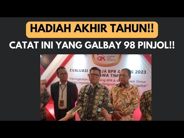 HADIAH DARI OJK!! GALBAY 98 PINJOL WAJIB LIHAT INI !! KREDIVO EASYCASH INDODANA SHOPEE DLL!!